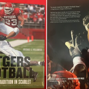 Rutgers "The Gridiron Tradition In Scarlet"